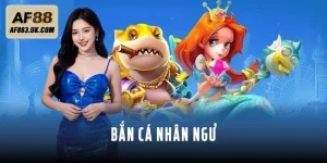 Bắn Cá Nhân Ngư – Hành Trình Chinh Phục Nữ Thần Biển Cả