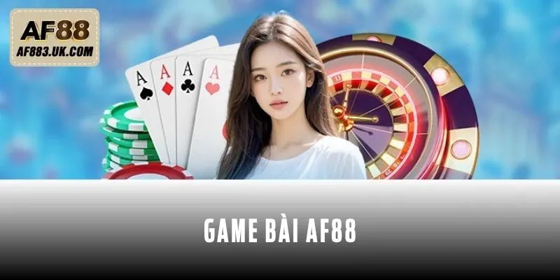 Game Bài AF88 - Đỉnh Cao Giải Trí, Phần Thưởng Hấp Dẫn Game Bài AF88 - Đỉnh Cao Giải Trí, Phần Thưởng Hấp Dẫn