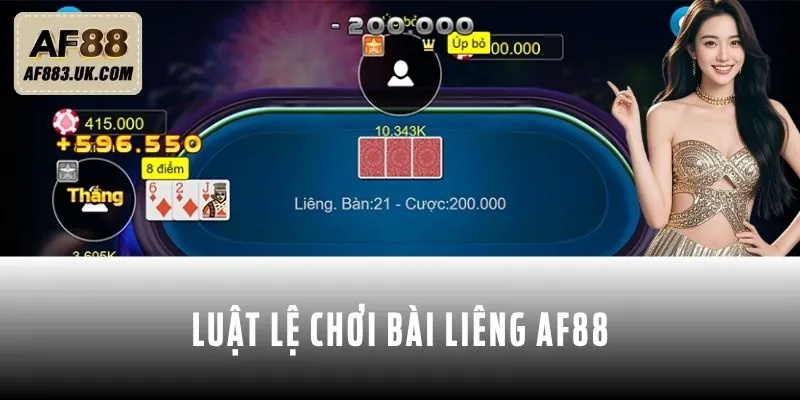 Luật lệ chơi bài Liêng AF88 Luật lệ chơi bài Liêng AF88